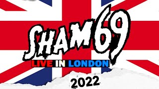 Sham 69 - Live At The '229' London  / 2022