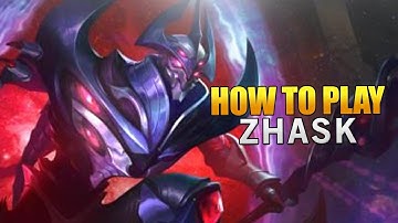Mobile Legends: How to play Zhask (Pro Guide / Tips & Tricks / Tutorial)
