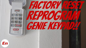 Genie Garage Door Opener Programming, Factory Reset & Reprogram Genie Keypad!!