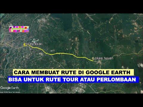 Video: Bagaimana cara menggambar jalur di Google Earth?