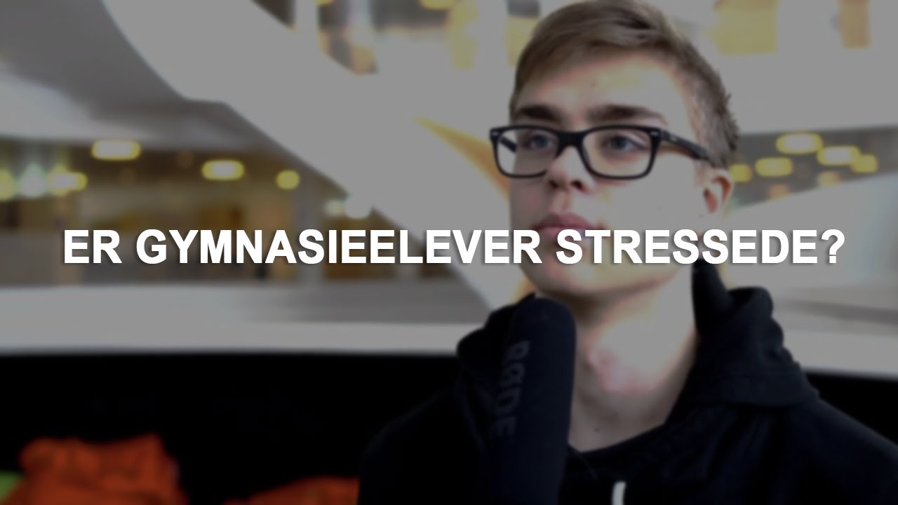 OEG Primetime - Er Gymnasieelever Stressede?