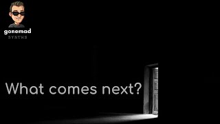 What Comes Next?