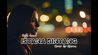 ISTANA BINTANG [SETIA BAND] COVER ROCK GYERANMIX