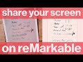 How to share your screen on reMarkable - pro tip tutorial for remarkable 1 or remarkable 2