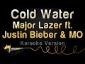 Major Lazer ft. Justin Bieber & MØ - Cold Water (Karaoke Version)