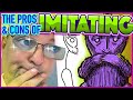 The Pros & Cons of Imitating Others