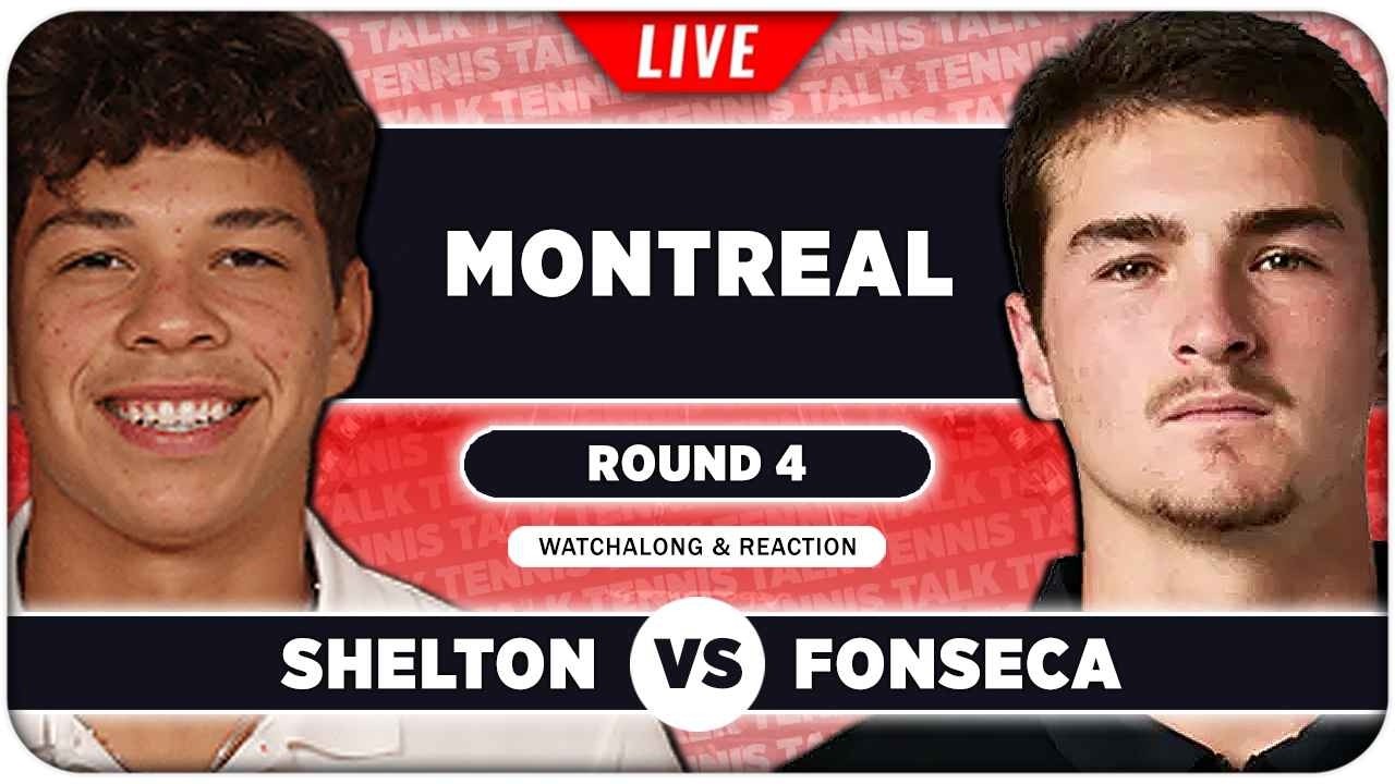SHELTON vs FONSECA • ATP Montreal 2026 • LIVE Tennis Watchalong