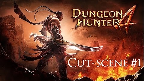 Dungeon Hunter 4 | Cut-scene #1 [HD]