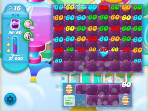 Candy Crush Soda Saga 286 キャンディークラッシュ ソーダサーガ