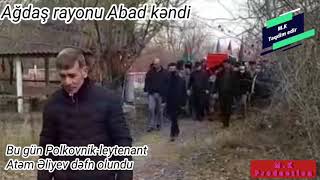 Neçə Aydı Axtarılan Polkovnik Leytenant Atəm Əliyev Bu Gün Dəfn Olundu