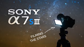 Sony a7Siii | Extreme Low-Light Astronomy Video Review