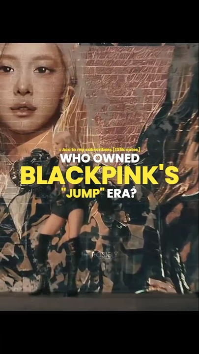 Who owned BLACKPINK's 'Jump' Era? #blackpink #kpop #jump