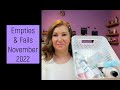 Empties &amp; Fails November 2022