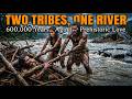 TWO TRIBES, ONE RIVER – 600,000 Years Ago | Prehistoric Love, Survival & Tribal Union