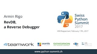 Armin Rigo – RevDB, a Reverse Debugger – SPS17