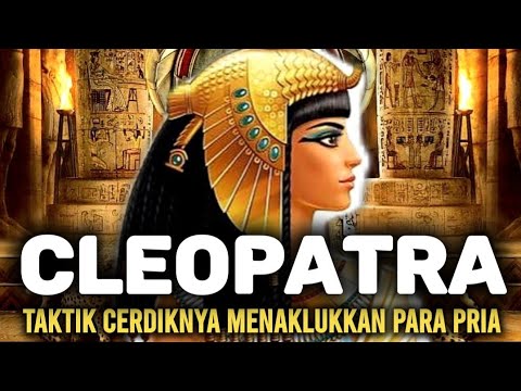 Video: Rahsia Kecantikan Ratu Mesir Cleopatra