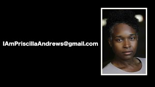 Actors Reel: Priscilla Andrews