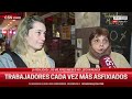 "Hay mucha gente HECHA PELOTA" | Los TRABAJADORES, cada vez más ASFIXIADOS