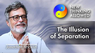 The Illusion of Separation with Jonathan Bricklin