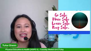 Physical Education & Health (HOPE 4)  - Tuesday Week6 Q4 ETUlay