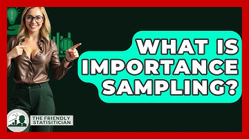 What Is Importance Sampling? - The Friendly Statistician