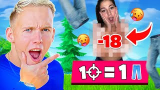 MA COPINE RETIRE 1 PANTALON A CHAQUE KILL SUR FORTNITE !