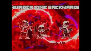 Murder time backwards phase 2 (Sound of death)1 hour