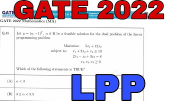 GATE 2022 MATHEMATICS (MA) SOLUTION || GATE 2022 LPP SOLUTION || LINEAR PROGRAMMING PROBLEM SOLUTION