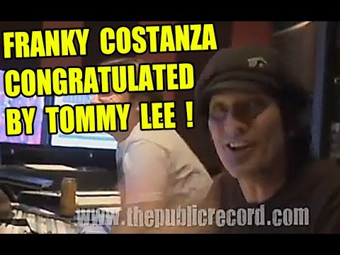 FRANKY COSTANZA Congratulated by TOMMY LEE on THEP...