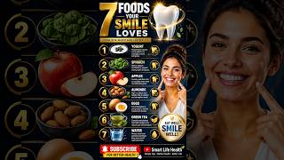 7 Foods Your Smile Loves 🦷 | Foods for Healthy Teeth & Gums #shorts