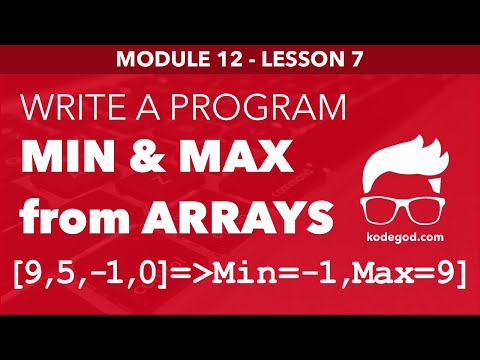 Module 12 - Lesson 7 ► Print max and min from an given array [Learn Programming]