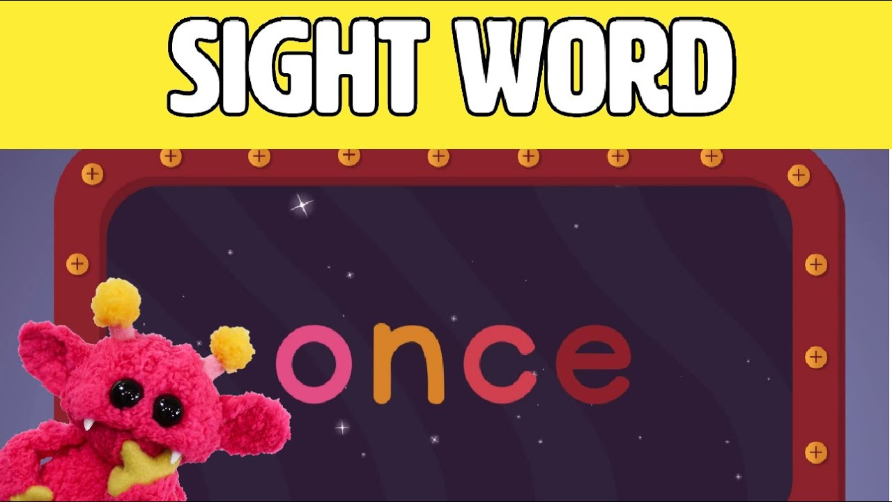 ONCE - Let's Learn the Sight Word ONCE with Hubble the Alien! | Nimalz Kidz! Songs and Fun!