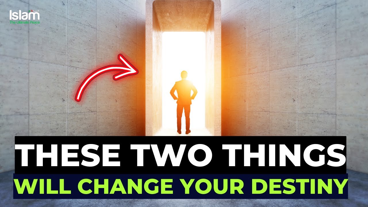 THESE TWO THINGS CAN CHANGE YOUR DESTINY - YouTube