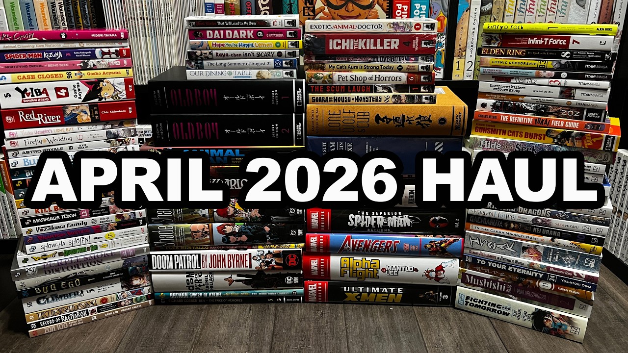 Manga & Comic Haul - April 2026