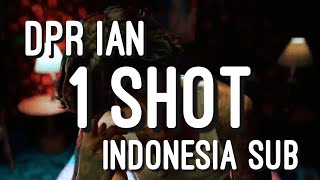 DPR IAN - ONE SHOT INDO SUB