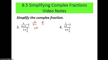 8.5 Complex Fractions