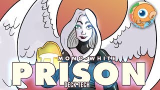 Instant Deck Tech: Mono-White Prison (Modern)