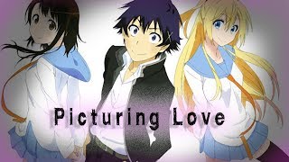 Nisekoi  || 'Picturing Love' [AMV]