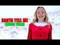 Santa tell me sung by jazzy skye music cover