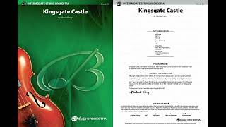 Kingsgate Castle, by Michael Story – Score & Sound