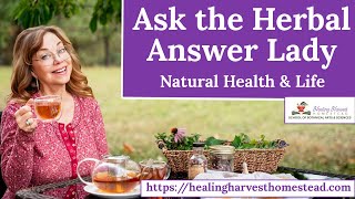 🌿Ask the Herbal Answer Lady🥰 Heidi Villegas🌼 (Ep 8) Net Worth