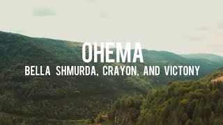  Victony  Ohema Ft  Crayon U0026 Bella Shmurda s