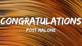 Congratulations - Post Malone ft. Quavo (Lyrics)