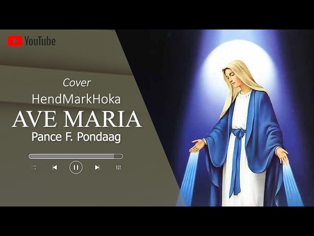AVE MARIA || Pance F. Pondaag || HendMarkHoka_cover class=
