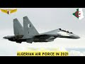 Algerian 🇩🇿 Air Force in 2021 || قوات الجويةالجزائرية