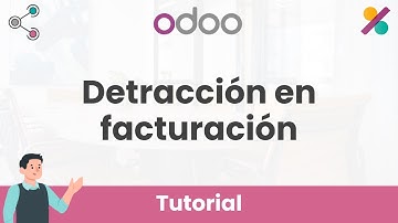 👨‍🏫 Domina la DETRACCIÓN en FACTURACIÓN ELECTRÓNICA paso a paso | Tutorial Contabilidad Odoo Ep.91