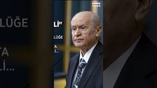 Framework Law Message from MHP Leader Devlet Bahçeli! #shorts