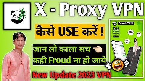 X Proxy VPN App || X Proxy VPN App Kaise Use Kare || How To Use X Proxy VPN App ||