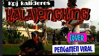 Pujiono - kalajengking cover pengamen jalanan