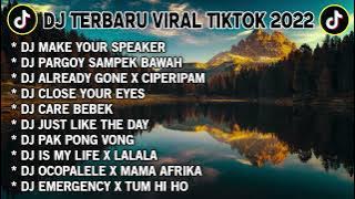 DJ GEMPAR MUSIC FULL ALBUM TERBARU - MAKE YOUR SPEAKER | PARGOY SAMPE BAWAH | VIRAL TIKTOK 2022